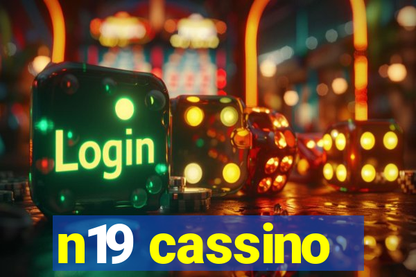 n19 cassino